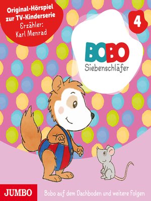 cover image of Bobo Siebenschläfer. Bobo auf dem Dachboden und weitere Folgen [Band 4]